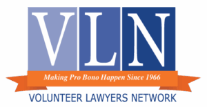 VLN logo with "Making Pro Bono Happen Since 1966" and "Volunteer Lawyers Network" written below on an orange ribbon.